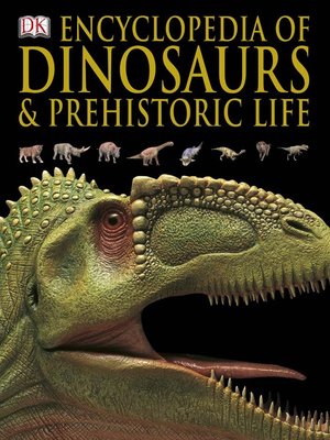 cover image of Encyclopedia of Dinosaurs and Prehistoric Life